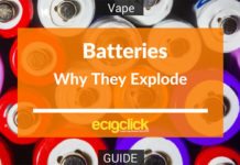 Why do e cig batteries explode